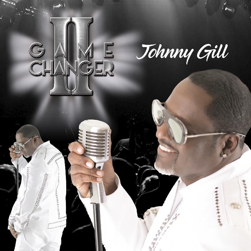 Johnny Gill - Gamechanger 2