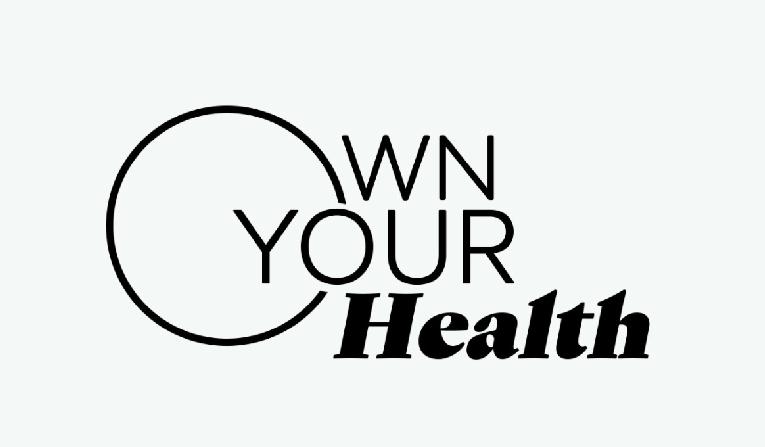 OWN Your Health