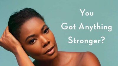 Gabrielle Union - You Got Anything Stronger1 (cover)