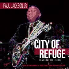 Paul jackson Jr. - City of Refuge