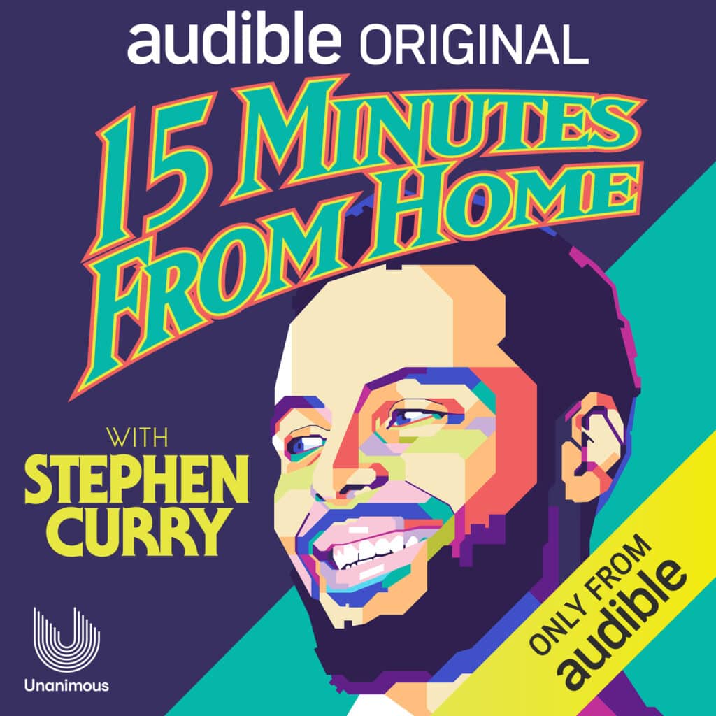 Stephen Curry’s upcoming new interview podcast Fifteen Minutes from Home