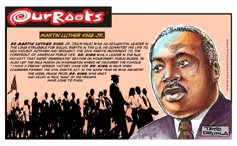OUR ROOTS - MLK 