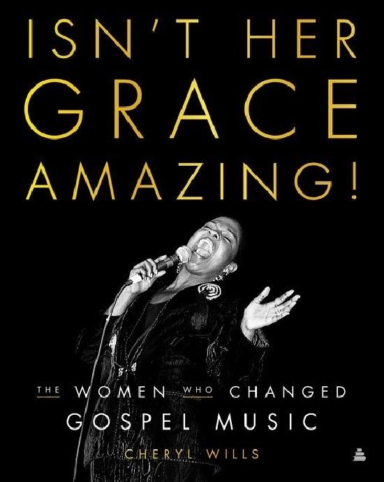 Cheryl Willis - Isn't Her Grace Amazing (book cover)