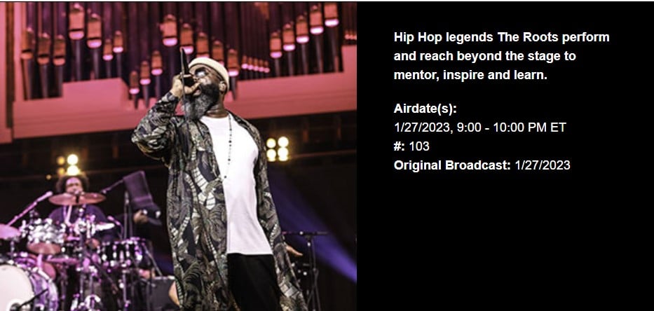 Hip Hop legends The Roots perform and reach beyond the stage to mentor, inspire and to learn.&nbsp;