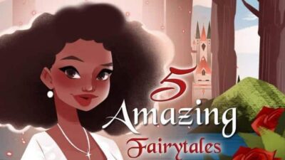 5 Amazing Fairytales