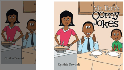 Cynthia Dewindt and her new children's book, &ldquo;Mr. Bob&rsquo;s Corny Jokes," a story inspired by Dewindt's family, offering comedic relief to both children and families.