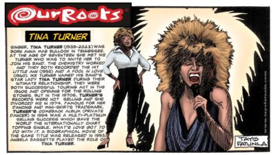 OUR ROOTS - Tina Turner / 1939 - 2023