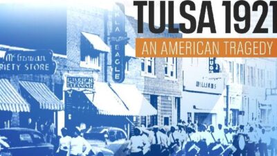Tulsa 1921 An American Tragedy