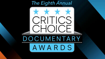 Eighth Annual Critics Choice Documentary Awards