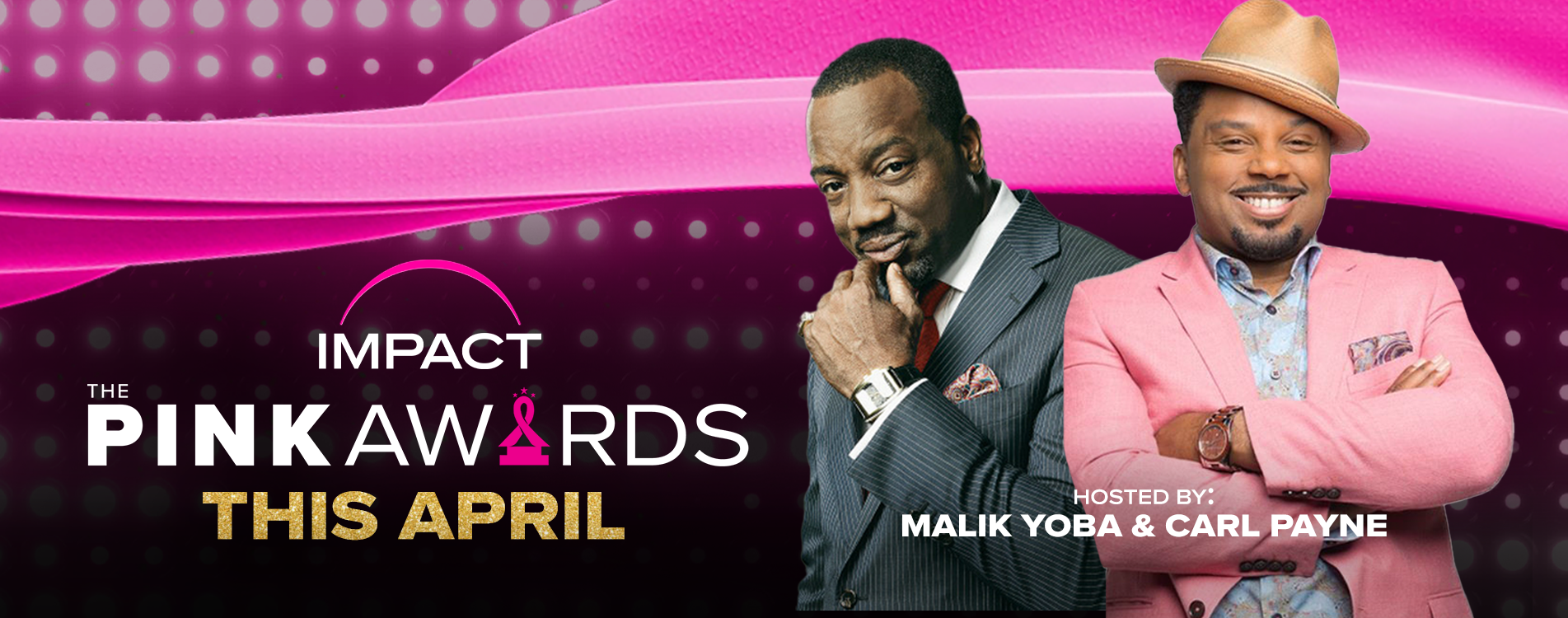 Malik Yoba and Carl Payne host event that celebrates Black Excellence and pays tribute to those in the fight against breast cancer.