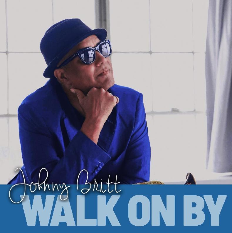 Johnny Britt - Walk on By