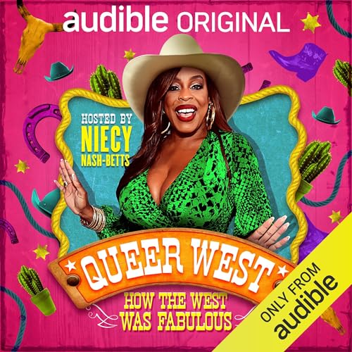 Queer West: How the West Was Fabulous