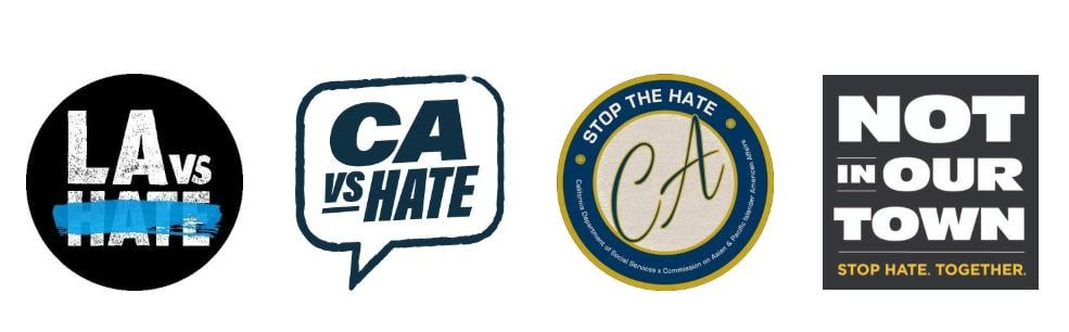 LAvsHate CAvsHate CAstop the Hate Not in Our Town