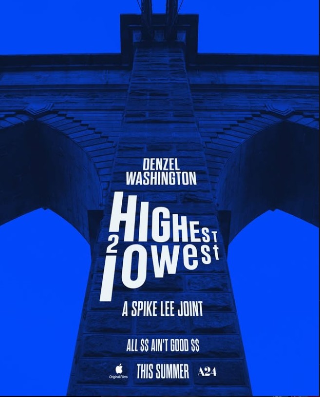 Spike Lee's &lsquo;Highest 2 Lowest&rsquo;