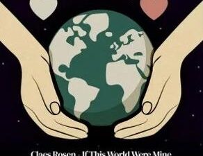 If This World Were Mine