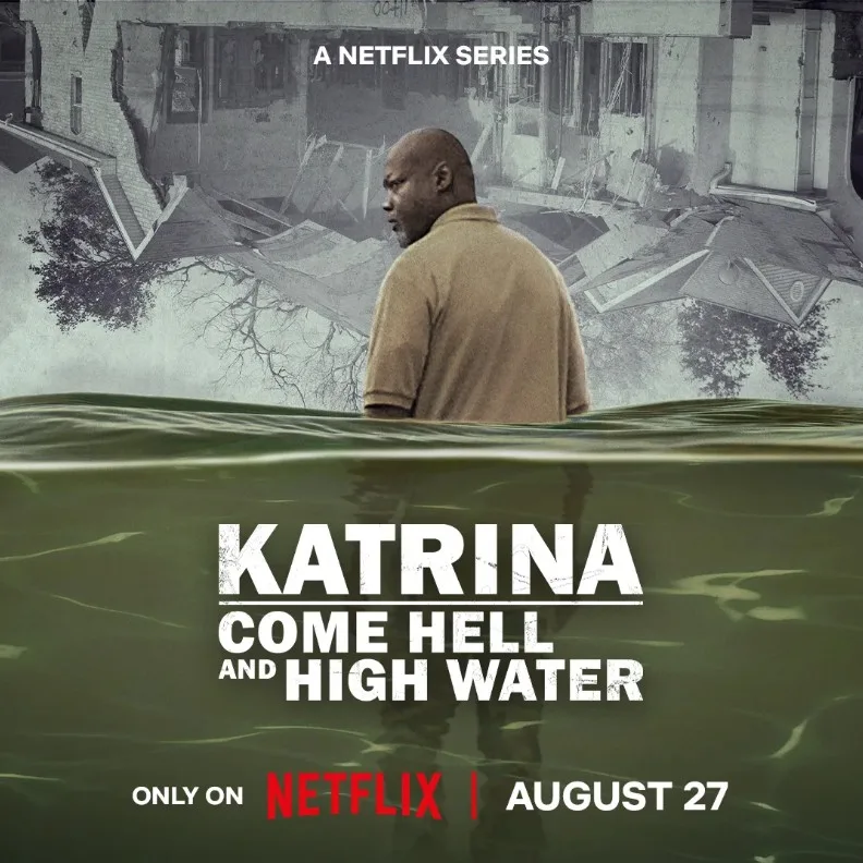 &lsquo;Katrina: Come Hell And High Water,&rsquo;