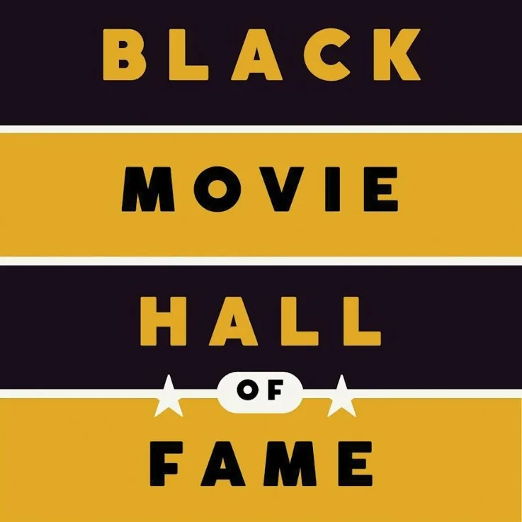 The Black Movie Hall of Fame