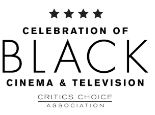 CCA Celebration of Black Cinema & Television