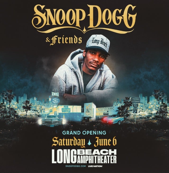 SNOOP DOGG TO HEADLINE LONG BEACH AMPHITHEATER’S HISTORIC GRAND OPENING 