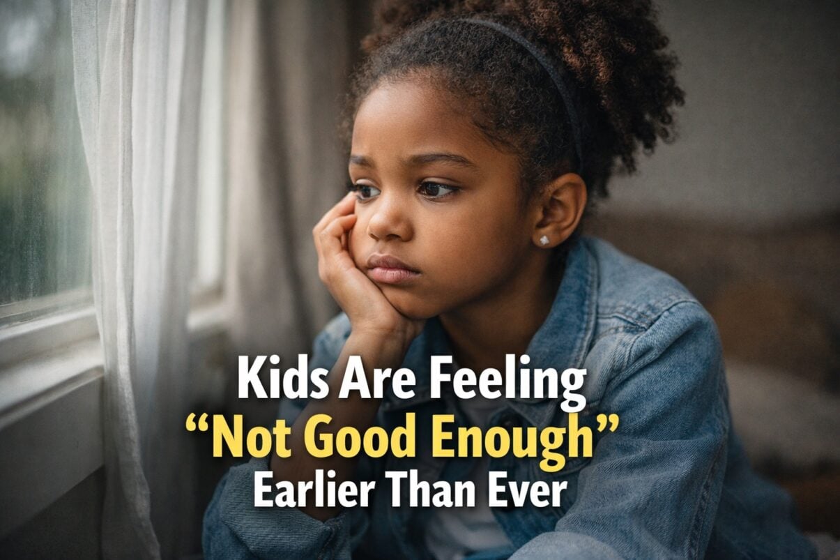 Kids Are Feeling 'Not Good Enough'