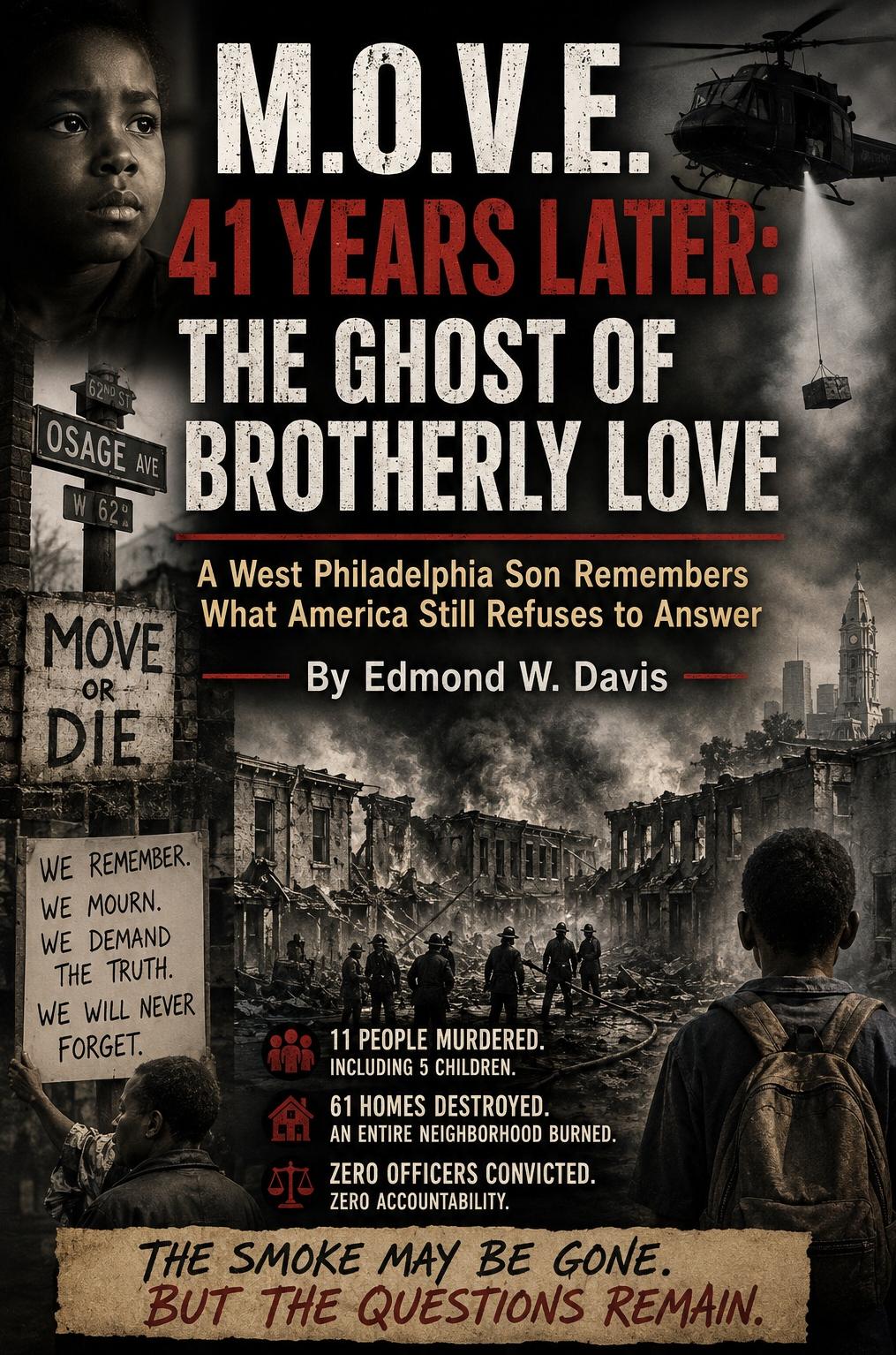 M.O.V.E. 41 Years Later: The Ghost of Brotherly Love
