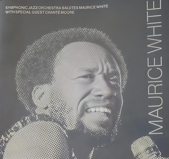 Symphonic Jazz Orchestra Salutes Earth, Wind & Fire Founder Maurice White and Jazz Fusion Master George Duke in Long Beach