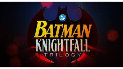 BATMAN: KNIGHTFALL
