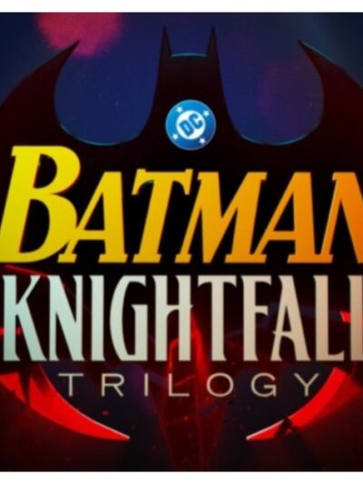 BATMAN: KNIGHTFALL