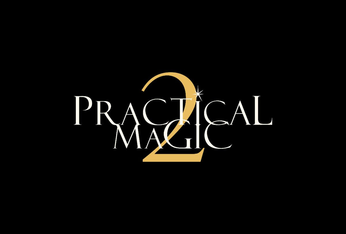 Practical Magic 2 
