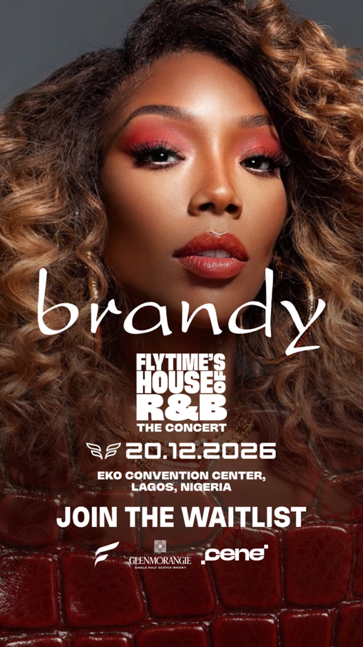 Brandy to Headline Flytime's House of R&B in Lagos This December
